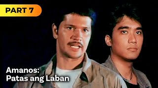 Amanos Patas ang Laban FULL MOVIE Part 7  Jestoni Alarcon Victor Neri [upl. by Nwahsel]