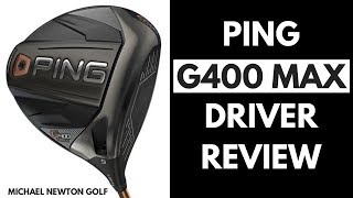 Ping G400 Max Driver Review [upl. by Korry]