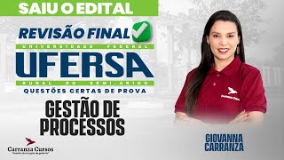 UFERSA  Gestão de Processos  Reta Final  Questões Certas de Prova  Prof Giovanna Carranza [upl. by Inalaehak]