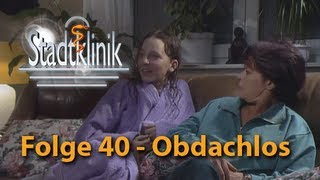 Die Stadtklinik  Obdachlos [upl. by Ewolram]