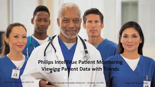 Philips IntelliVue Patient Monitoring  Viewing Patient Data Using Trends [upl. by Ordnael45]