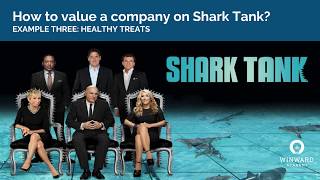 Shark Tank Valuations Broken Down StepbyStep [upl. by Oberstone488]