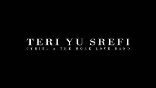 Cyriel  Teri Yu Srefi [upl. by Anstice]