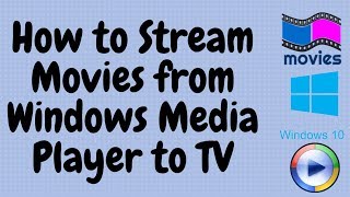 How to Stream Movies from Windows Media Player to TV [upl. by Oniram38]