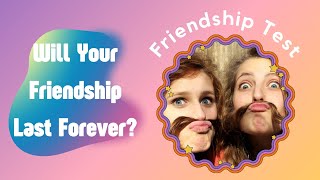 Friendship Test Questions  BFF Quiz  Funquestic [upl. by Kenward812]