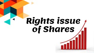 Rights issue of Shares [upl. by Agathe]