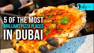 5 Of The Most Brilliant Pizza Places In Dubai  Curly Tales [upl. by Gamber433]