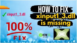 How to fix xinput13dll not found  xinput13dll is missing from your Computer Windows 1087 [upl. by Cumings]