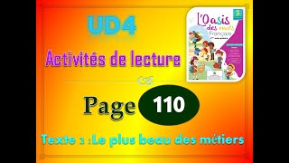 loasis des mots page 110 111 UD4 activités de lecture le plus beau des métiers p 110111 sem 2 [upl. by Dibri567]