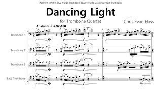 Dancing Light for Trombone Quartet  Chris Evan Hass [upl. by Bloom]