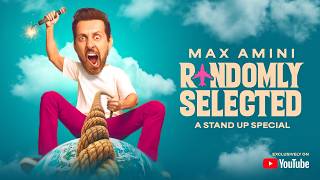 Max Amini FULL COMEDY SPECIAL  quotRandomly Selectedquot  Stand Up Comedy [upl. by Tybie]