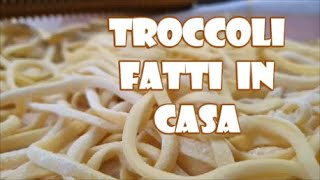 TROCCOLI o Tonnarelli Pasta Fresca fatta a mano e poi ricetta semplicissima con Gamberi Rosa [upl. by Fiann440]