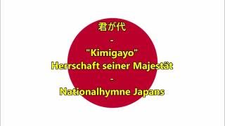 Nationalhymne Japans  Kimigayo JPDE Text [upl. by Esinev]