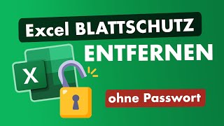 Excel Hack Fix Blattschutz aufheben oder knacken  Passwort vergessen und entfernen [upl. by Town881]