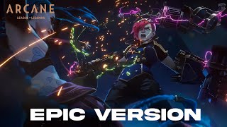 Jinx VS Vi Theme To Ashes and Blood  EPIC VERSION  ARCANE [upl. by Nace]