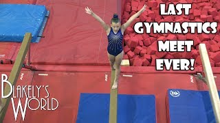 Last Gymnastics Meet Ever  Blakely Bjerken [upl. by Anitselec638]