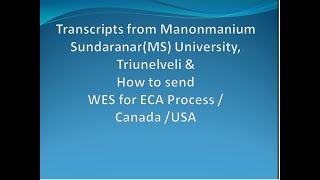 Transcripts from Manonmanium Sundaranar University amp How to send WES for ECA processTamilJan2020 [upl. by Petronia355]