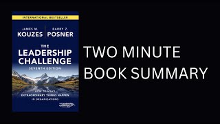 The Leadership Challenge by James M Kouzes Book Summary [upl. by Weixel933]