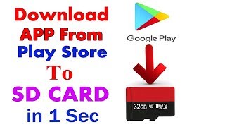 How To Download Any Apps From Playstore To Sd Card Android without root [upl. by Oruam403]