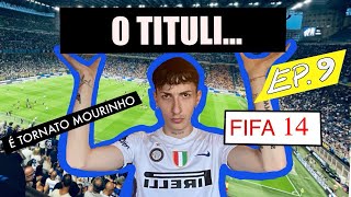 CALCIOMERCATO EP9 CARRIERA ALLENATORE FIFA 14 È TORNATO MOURINHO💙🖤😱 [upl. by Atiram850]