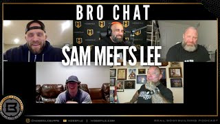 SAM SULEK MEETS LEE PRIEST  Fouad Abiad Iain Valliere amp Mike Van Wyck  Bro Chat 151 [upl. by Dloreg223]