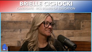 Brielle Cichocki  2024 RCS Board of Education Candidate [upl. by Thelma950]