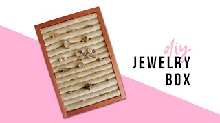 DIY Jewelry Box  How To Make A Ring Holder  Anthropologie Inspired [upl. by Ytsenoh734]