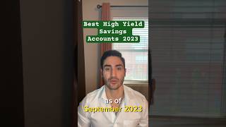 Best High Yield Savings Accounts 2023 [upl. by Akehsat]