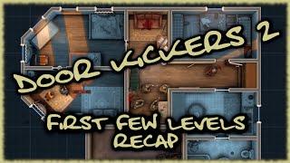 Door kickers 2 first few levels replays [upl. by Idnahc155]