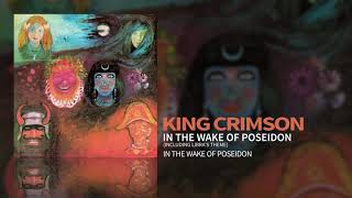 King Crimson  In The Wake Of Poseidon Including quotLibras Themequot [upl. by Nithsa]