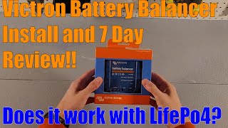 Victron Battery Balancer Installation and 7 Day real world Testing with LifePo4 Batteries [upl. by Ottavia]