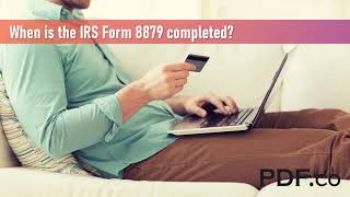 How to Complete IRS Form 8879 Complete Guide [upl. by Butterfield]