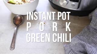 Instant Pot Pork Green Chili Stew [upl. by Esinad]