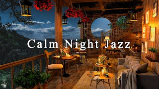 Calm Night in Cozy Coffee Shop Ambience ☕ Instrumental Jazz Music amp Soft Crickets Sounds to Relaxing [upl. by Santana]