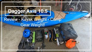 Dagger Axis 105  Review Weight Camp Gear Weight [upl. by Gibbie]