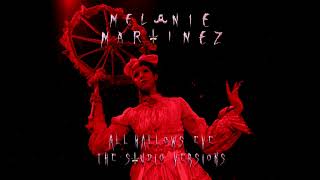 Melanie Martinez  Soap Outside LandsAll Hallows Eve Studio Version [upl. by Kleiman]