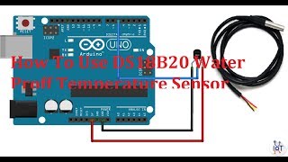 How To Use DS18B20 Temperature Sensor  Use DS18B20 Water Proof Temperature Sensor [upl. by Ardua44]