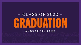 Clemson August 2022 Graduation Ceremony [upl. by Banky]