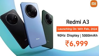 Redmi A3  Official India Launch Date  Redmi A3 Price in India amp Specifications 🔥 [upl. by Crista]