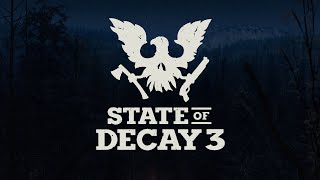 Announcing State of Decay 3 [upl. by Latsyrhc863]