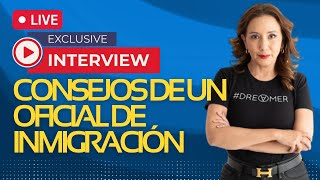 👮🏼Entrevista a un oficial  Consejos de un oficial de inmigración  Inmigrando con Kathia [upl. by Eelah]