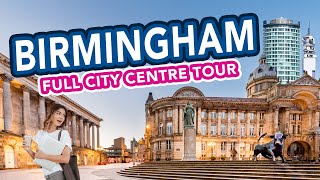 BIRMINGHAM CITY CENTRE  Full Tour [upl. by Fosdick]