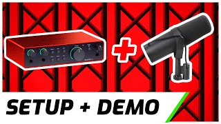 Focusrite Scarlett 2i2 amp Shure SM7B  Setup amp Demo [upl. by Miett]