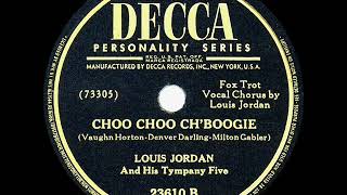 1946 HITS ARCHIVE Choo Choo Ch’Boogie  Louis Jordan amp his Tympany Five 1 RampB hit [upl. by Atiras529]