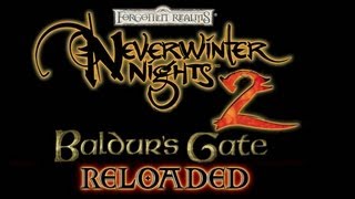 01 Lets Play NWN2  Baldurs Gate Reloaded mod [upl. by Lauzon]