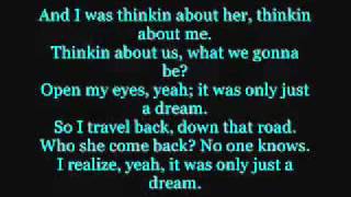 Nelly  Just a Dream Lyrics [upl. by Socrates]