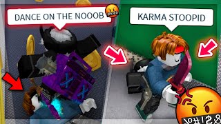 WORST MM2 Teamers DANCE ON MY BODY then CRAZY KARMA 😂😂  Roblox MM2 Funny Moments [upl. by Fernanda]