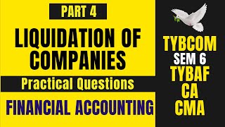 4 Liquidation of Company  TYBCOM SEM 6  TYBAF SEM 5  Mumbai University [upl. by Pigeon]