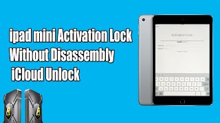 iPad mini A1432 Activation Lock Without Disassembly iCloud Unlock With iRepair P10 DFU Box LifeTime [upl. by Meit]