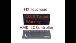 Touchpad AMD I2C Controller driver for windows 10 64bit All Laptop [upl. by Cronin]